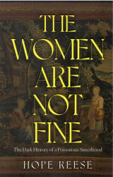 The Women Are Not Fine (ISBN: 9781840918410)