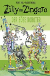 Zilly und Zingaro - Der böse Roboter (ISBN: 9783407821386)