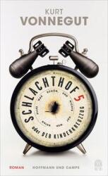 Schlachthof 5 oder Der Kinderkreuzzug (ISBN: 9783455014273)