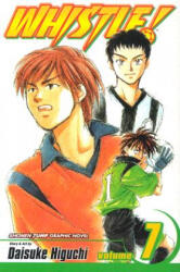 Whistle! , Vol. 7 - Daisuke Higuchi (ISBN: 9781591169734)