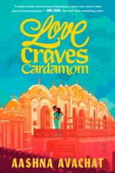 Love Craves Cardamom (ISBN: 9780593571583)