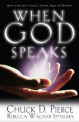 When God Speaks - PIERCE CHUCK D AN (ISBN: 9780800796983)