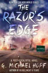 Razor's Edge - G Michael Hopf (ISBN: 9781530992225)