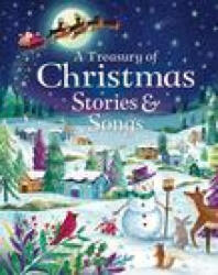 A Treasury of Christmas Stories and Songs (ISBN: 9781646385027)