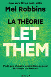 La Théorie Let Them - Mel Robbins (2025)