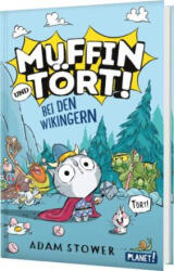 Muffin und Tört! - Adam Stower, Leena Flegler (2025)