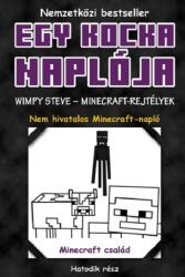 Egy kocka naplója 6. Wimpy Steve - Minecraft-rejtélyek (2025)