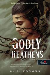 Godly Heathens - Isteni halandók (2025)
