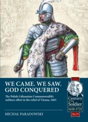 We Came, We Saw, God Conquered (ISBN: 9781914059742)