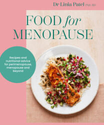Food for Menopause - Patel, Dr. Linia (ISBN: 9781761500305)