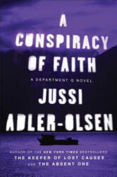 A Conspiracy of Faith - Jussi Adler-Olsen, Martin Aitken (ISBN: 9780142180815)