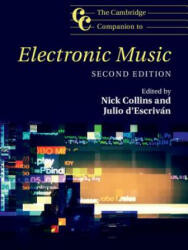 Cambridge Companion to Electronic Music - Nick Collins, Julio D'Escrivan (ISBN: 9781107590021)
