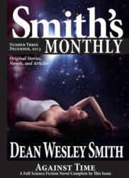 Smith's Monthly #3 - Dean Wesley Smith (ISBN: 9780615934266)