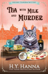 Tea With Milk and Murder - H. y. Hanna (ISBN: 9780994527219)