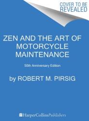 Zen and the Art of Motorcycle Maintenance (2024)