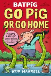 Batpig: Go Pig or Go Home (2023)
