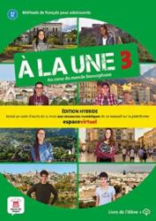 A la une 3 - Edition hybride - Livre de l'eleve audio MP3. A2-B1 (2022)
