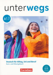 Unterwegs - Allgemeine Ausgabe - A1: Teilband 2: Kurs- und Übungsbuch - Inkl. E-Book und PagePlayer-App (ISBN: 9783061232412)