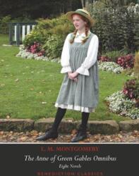 Anne of Green Gables Omnibus. Eight Novels - L. M. Montgomery (ISBN: 9781789430622)