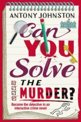 Can You Solve the Murder? (ISBN: 9780857506931)