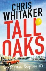 Tall Oaks (ISBN: 9781785770302)