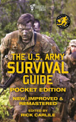 US Army Survival Guide - Pocket Edition - Rick Carlile (ISBN: 9781949117172)