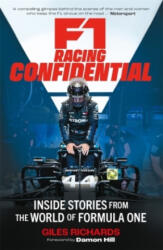 F1 Racing Confidential - Giles Richards (ISBN: 9781789297386)