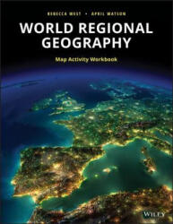 World Regional Geography Workbook - Rebecca West (ISBN: 9781119471868)