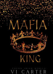 Mafia King - Vi Carter (ISBN: 9781915878168)