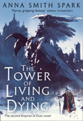 The Tower of Living and Dying (ISBN: 9780008204112)