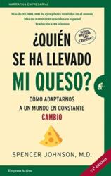 Quien se ha llevado mi queso? / Who Moved my Cheese (ISBN: 9788416997091)