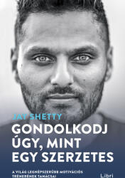 Gondolkodj úgy, mint egy szerzetes (ISBN: 9789636047702)