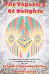 Tapestry Of Delights: Expanded Two-volume Edition - Vernon Joynson (ISBN: 9781899855193)