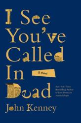 I See You've Called in Dead (2025)