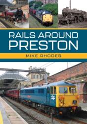Rails Around Preston (2025)
