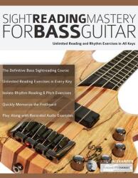 Sight Reading Mastery for Bass Guitar (ISBN: 9781789330458)