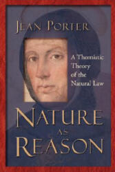 Nature as Reason - Jean Porter (ISBN: 9780802849069)
