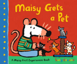 Maisy Gets a Pet - Lucy Cousins (ISBN: 9781536223095)