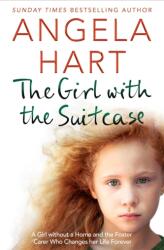 Girl with the Suitcase - Angela Hart (ISBN: 9781529024425)