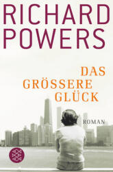 Das größere Glück (ISBN: 9783596180929)
