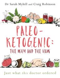 Paleo-Ketogenic: The Why and the How (2022)