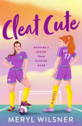 Cleat Cute - WILSNER MERYL (ISBN: 9781250873309)