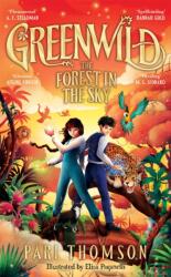 Greenwild: The Forest in the Sky (ISBN: 9781035021239)