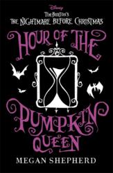Hour of the Pumpkin Queen - Megan Shepherd (ISBN: 9781835870853)