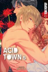 Acid Town, Volume 5: Volume 5 - V05 (ISBN: 9781427875402)