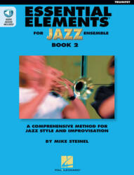 Essential Elements for Jazz Ensemble Book 2 - BB Trumpet - Steinel, Mike (ISBN: 9781495079078)