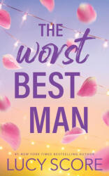 The Worst Best Man - SCORE LUCY (ISBN: 9781728295169)