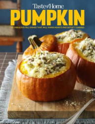 Taste of Home Pumpkin Mini Binder: 101 Delicious Dishes That Celebrate Fall's Favorite Flavor - Taste Of Home (ISBN: 9781617657849)