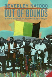 Out of Bounds - Beverley Naidoo (ISBN: 9780060508012)