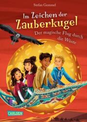 Im Zeichen der Zauberkugel 8: Der magische Flug durch die Wüste (ISBN: 9783551651204)